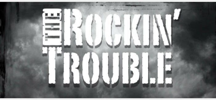 The Rockin' Trouble